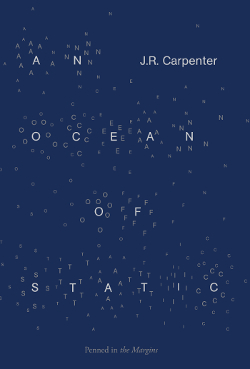 An Ocean of Static || J. R. Carpenter