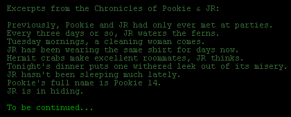 Excerpts from the Chronicles of Pookie and JR